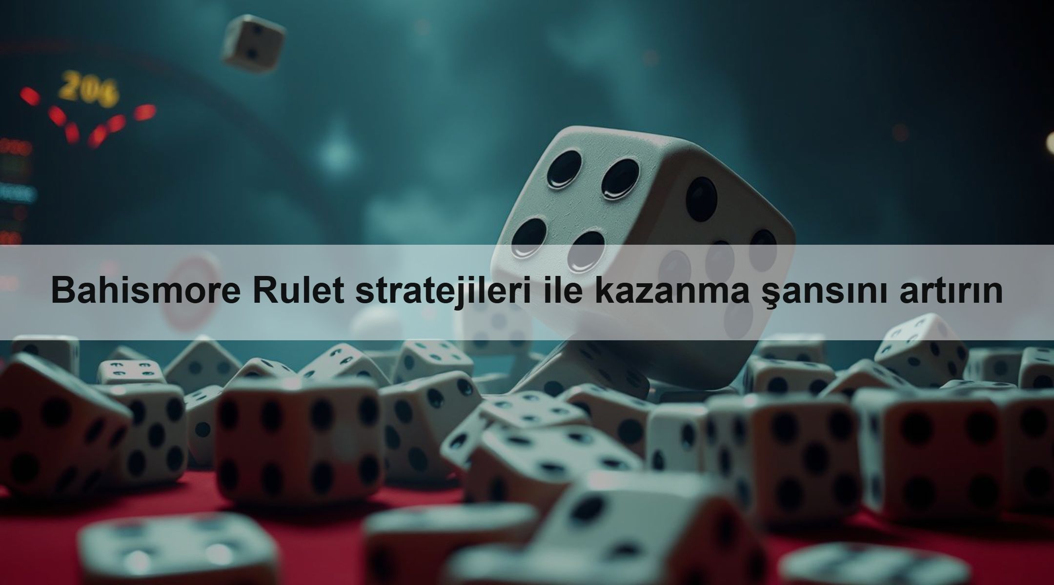 Bahismore Rulet stratejileri ile kazanma şansını artırın
