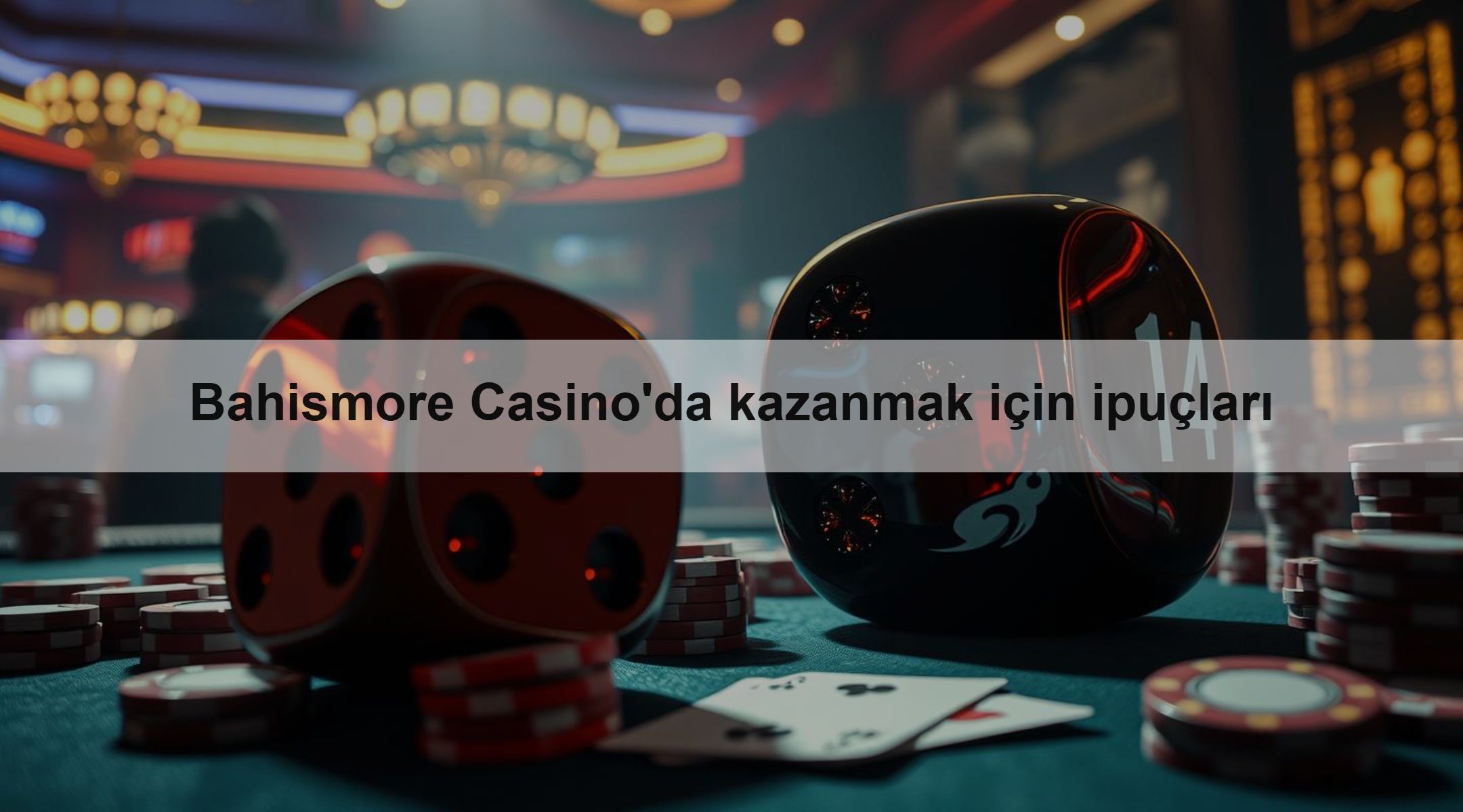 Bahismore Casino'da kazanmak için ipuçları