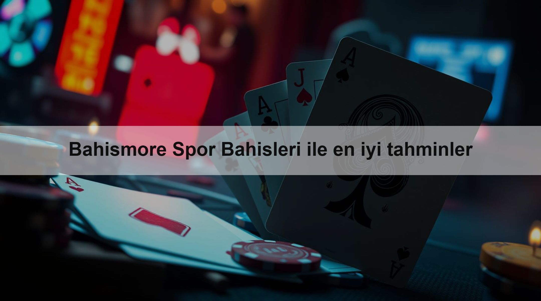 Bahismore Spor Bahisleri ile en iyi tahminler