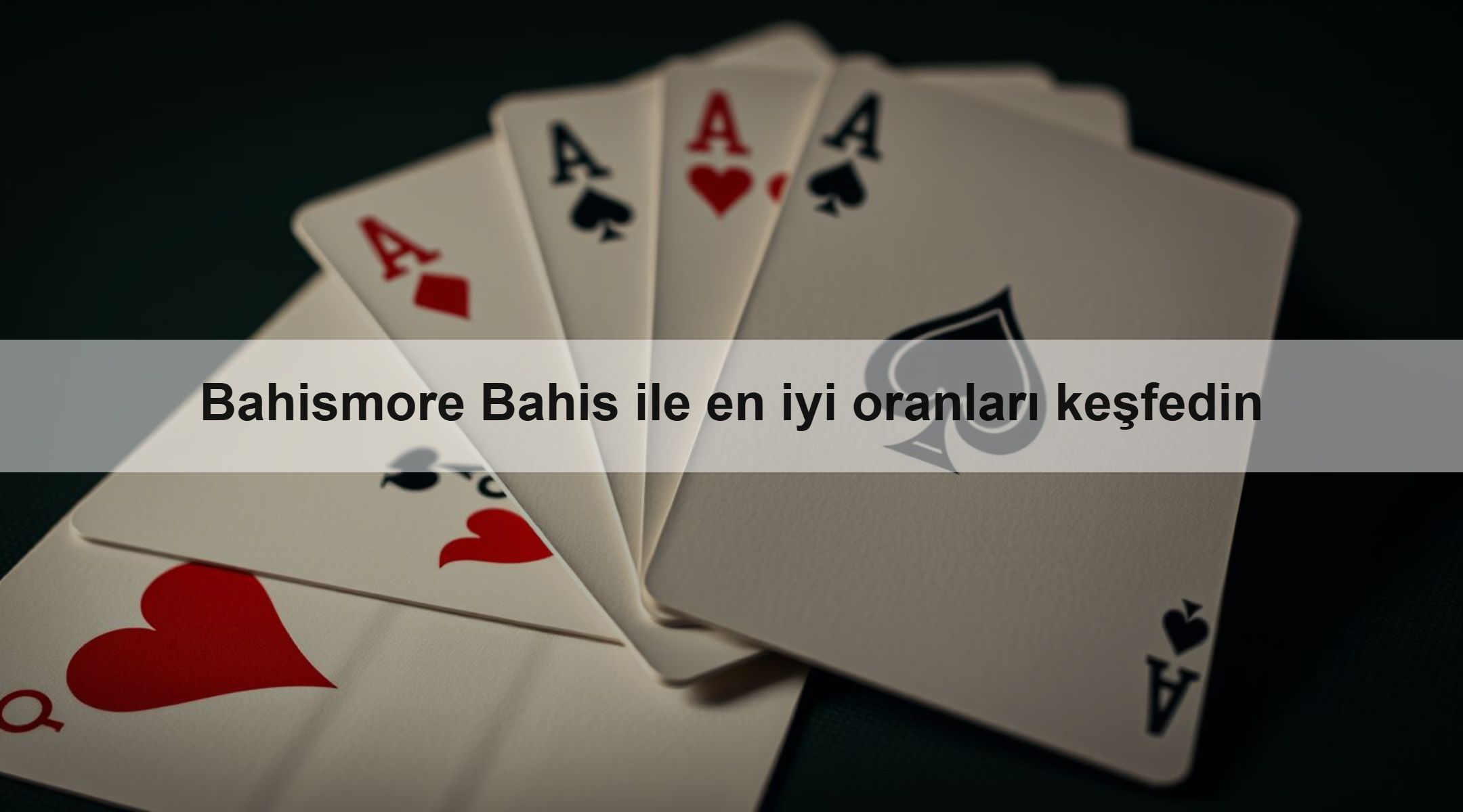 Bahismore Bahis ile en iyi oranları keşfedin
